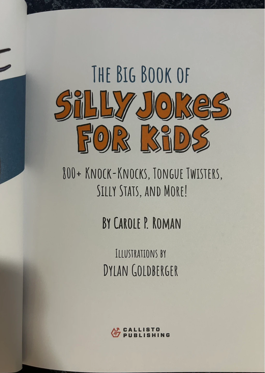 The Big Book of Silly Jokes for Kids by Carole P. Roman - photo 2