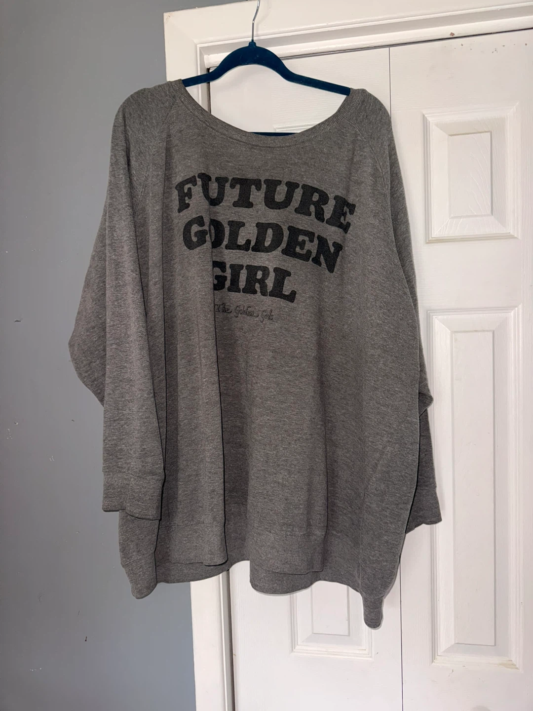 5x The Golden Girls "Future Golden Girl" Sweatshirt