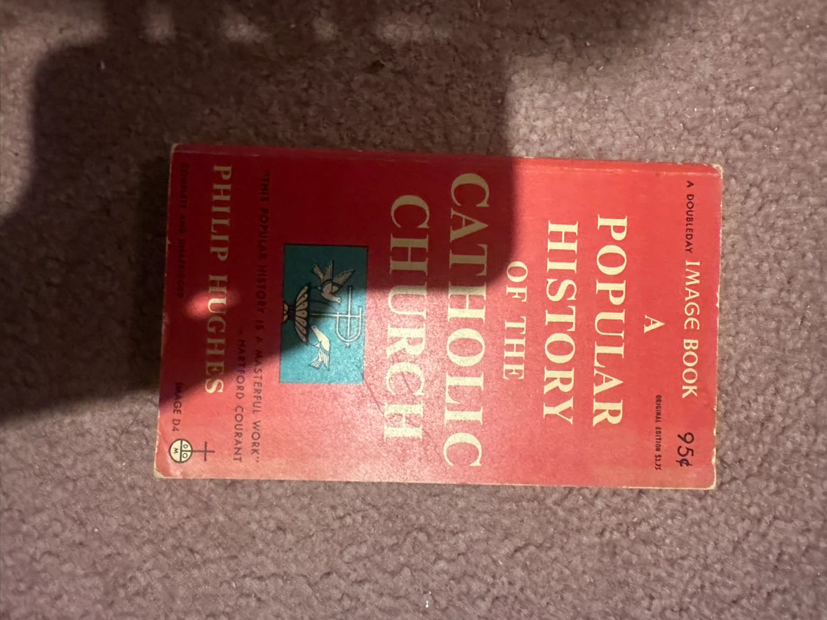 A Popular History of the Catholic Church by Philip Hughes