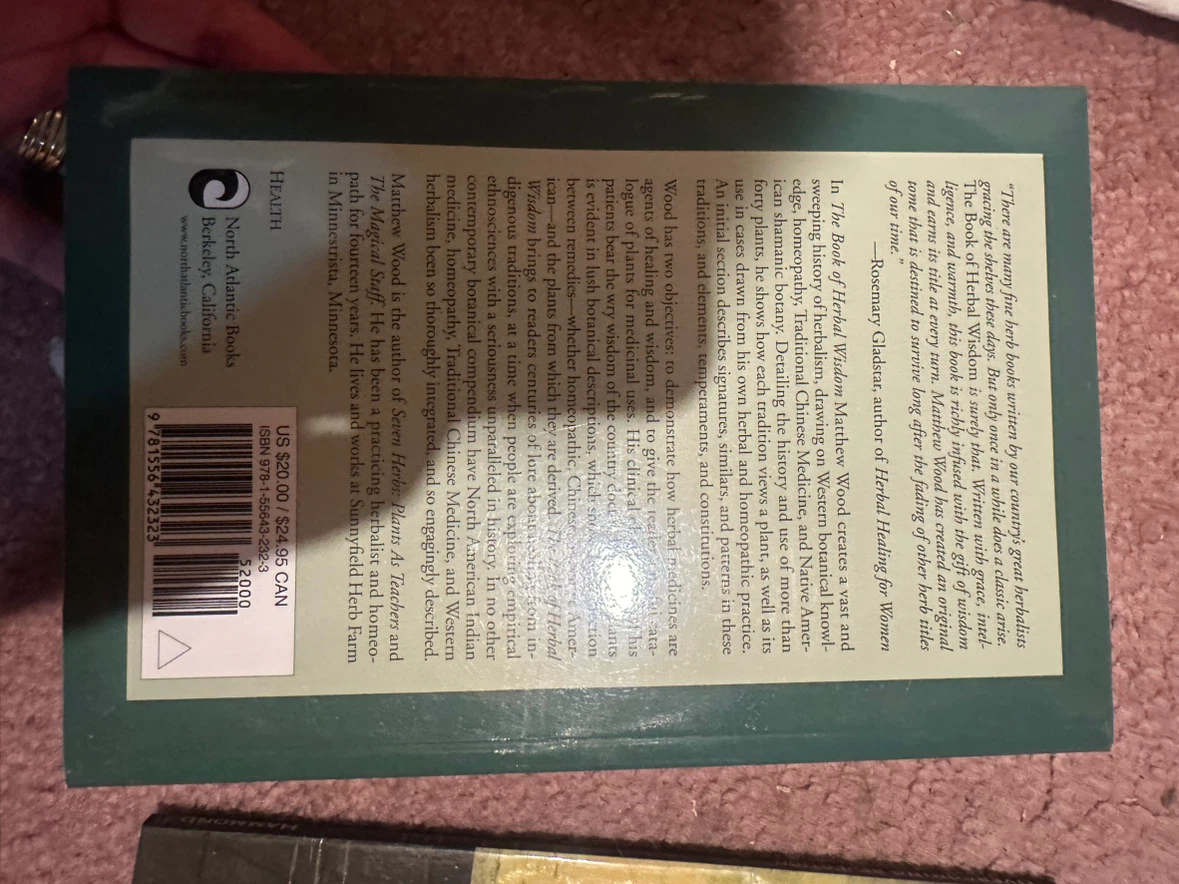 The Book of Herbal Wisdom: Using Plants as Medicines - photo 2