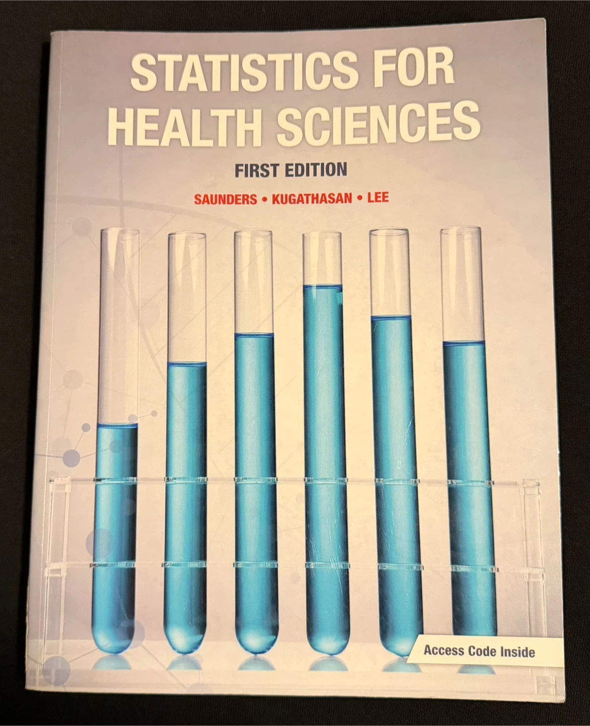 Statistics for Health Sciences: First Edition