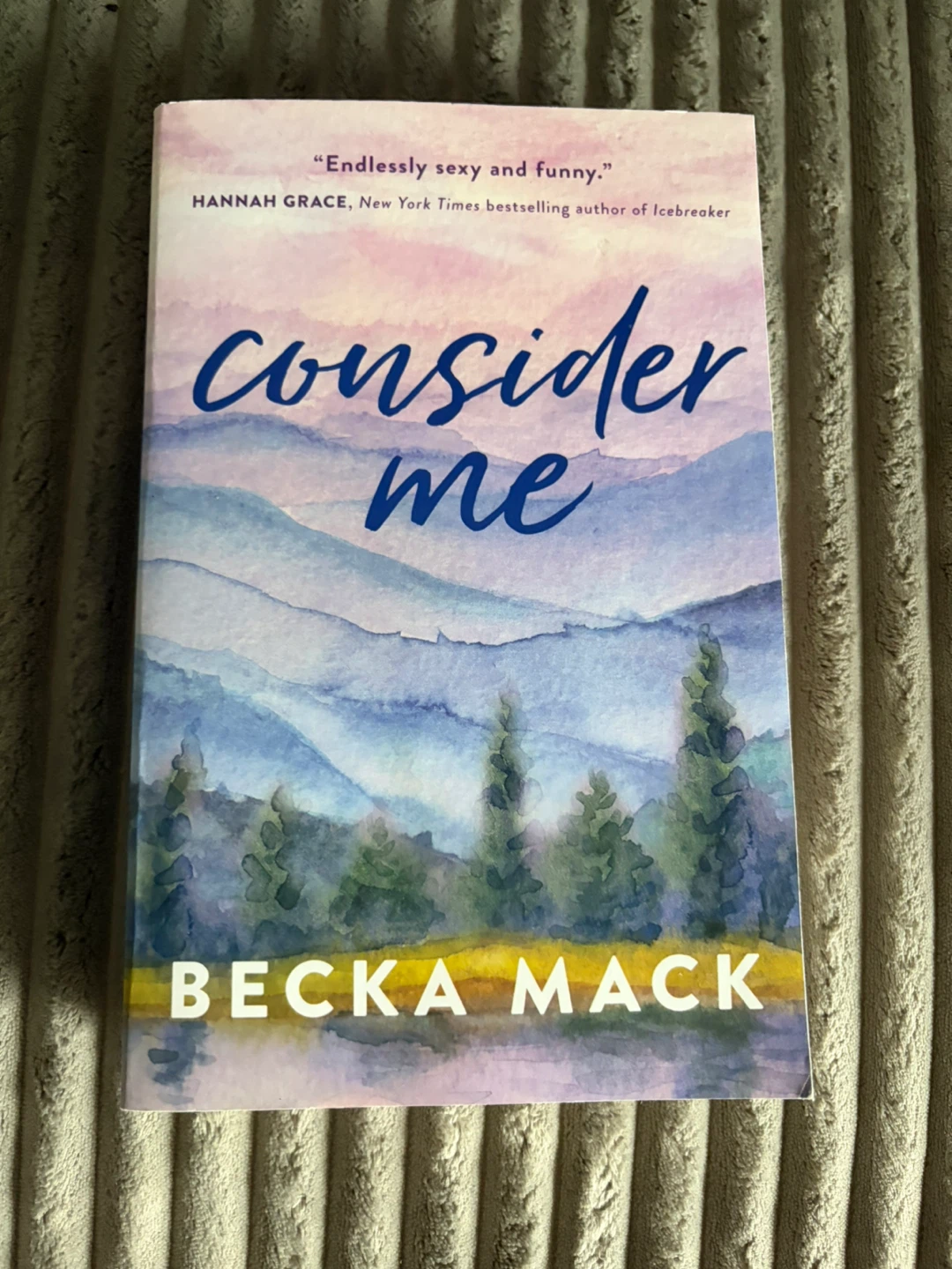 Brand New Consider Me by Becca Mack