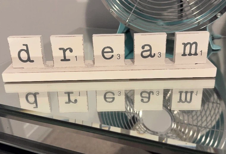Wooden "Dream" Sign