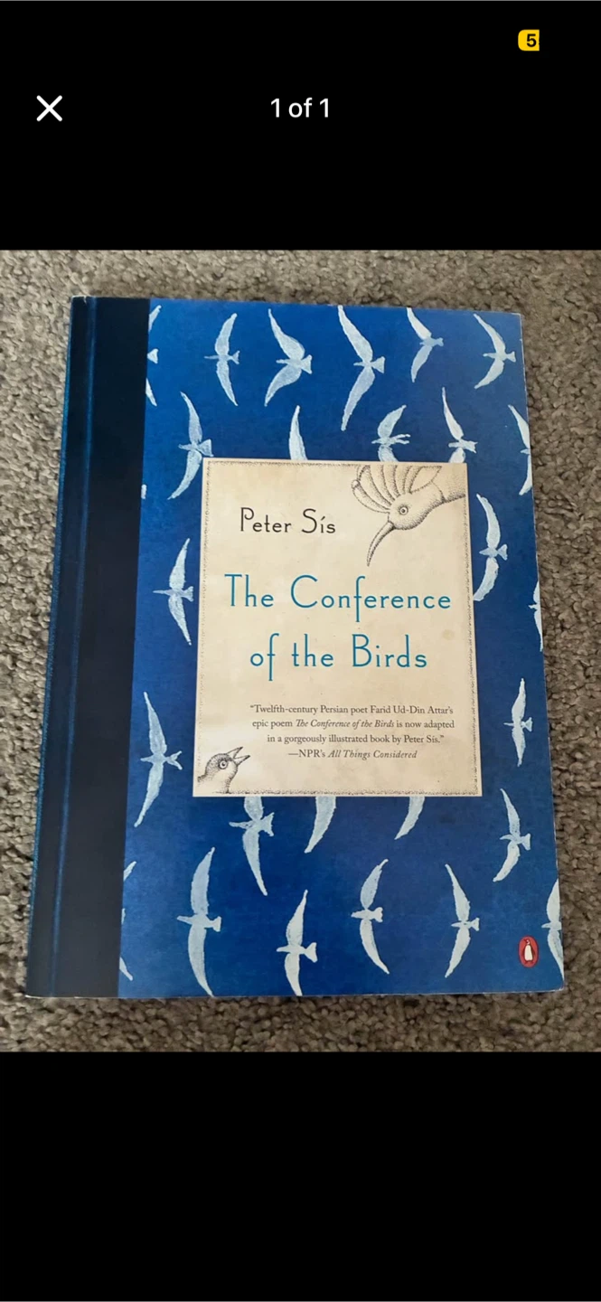 The Conference of the Birds - Peter Sis
