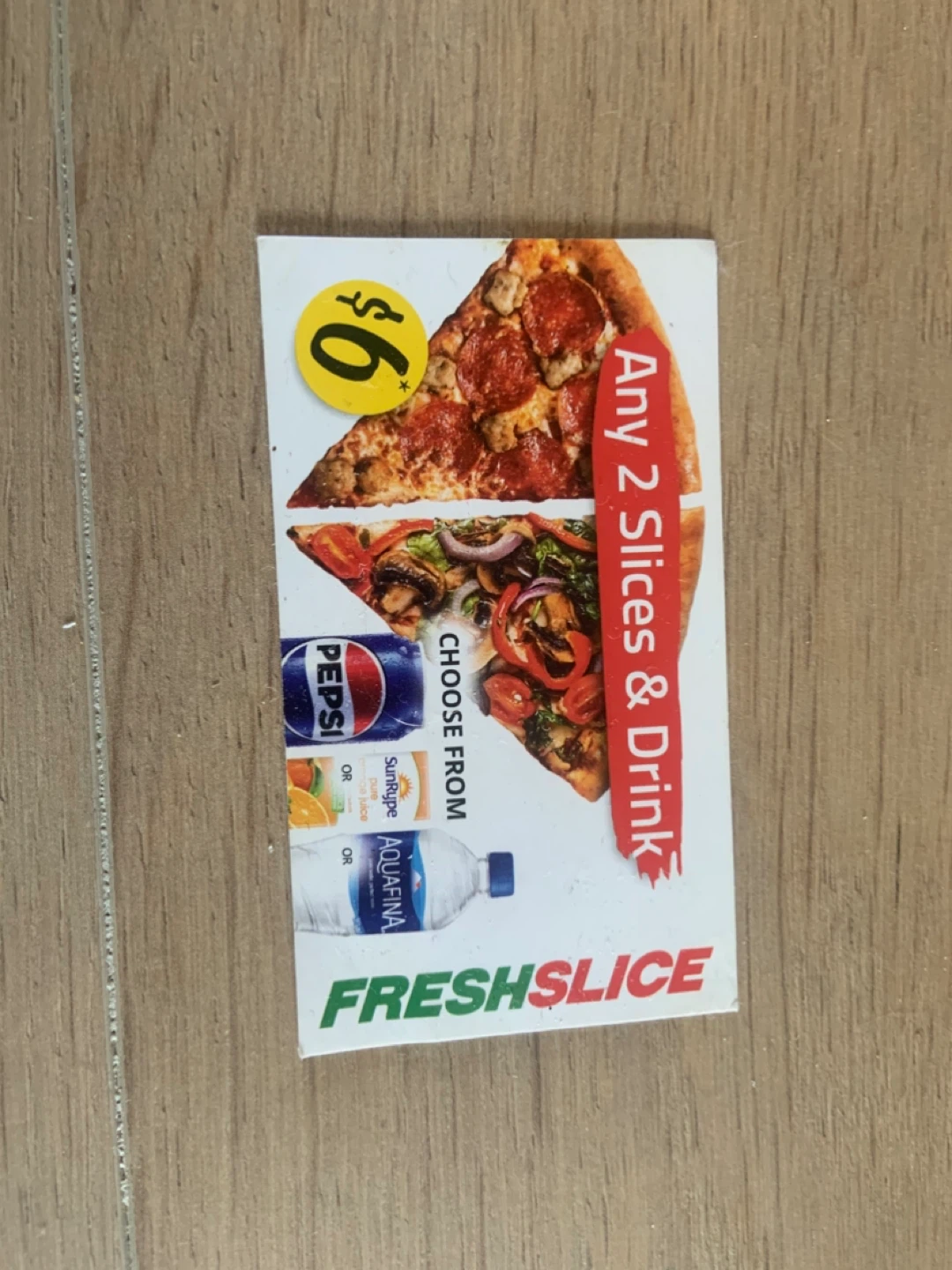 $6 Freshslice Pizza Voucher - Any 2 Slices & Drink