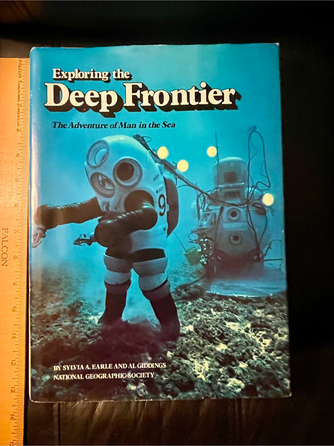 Exploring the Deep Frontier: Hardcover Book