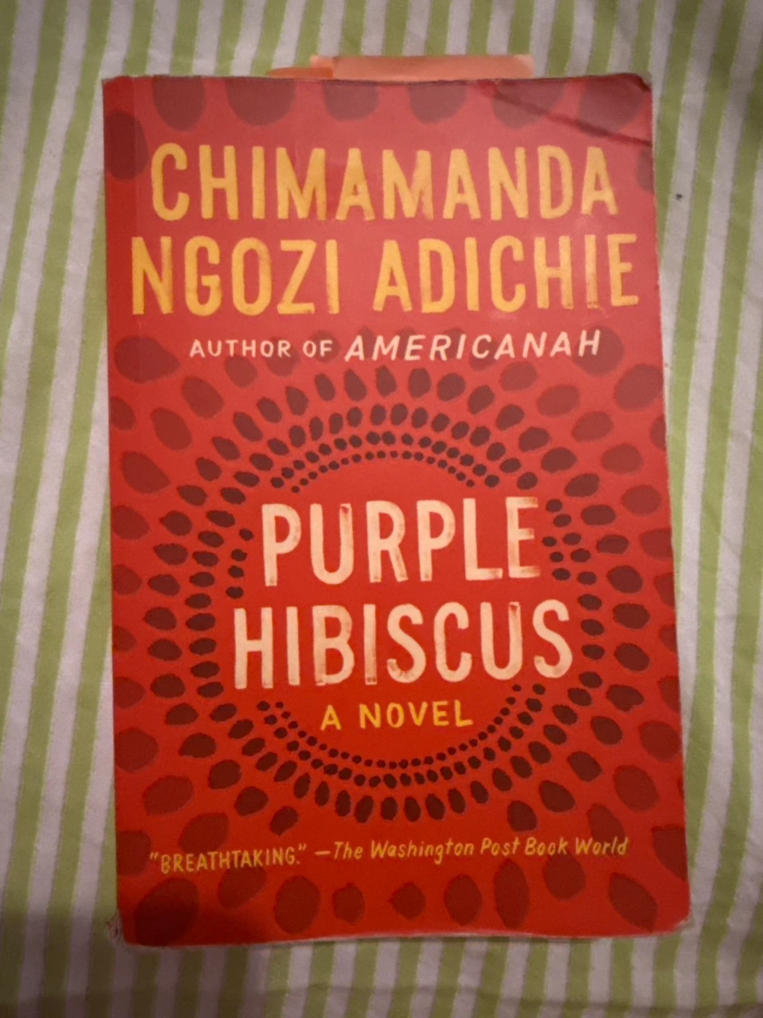 Purple Hibiscus by Chimamanda Ngozi Adichie