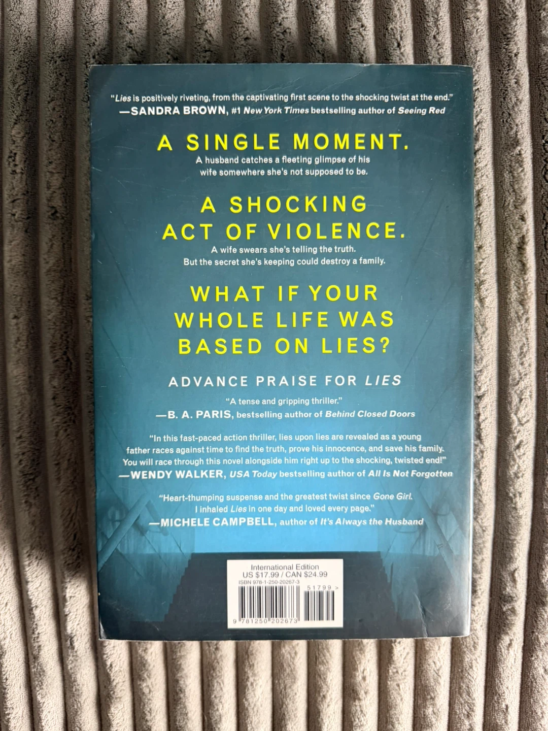 What If Your Whole Life Was Based On Lies by T. M. Logan - photo 2