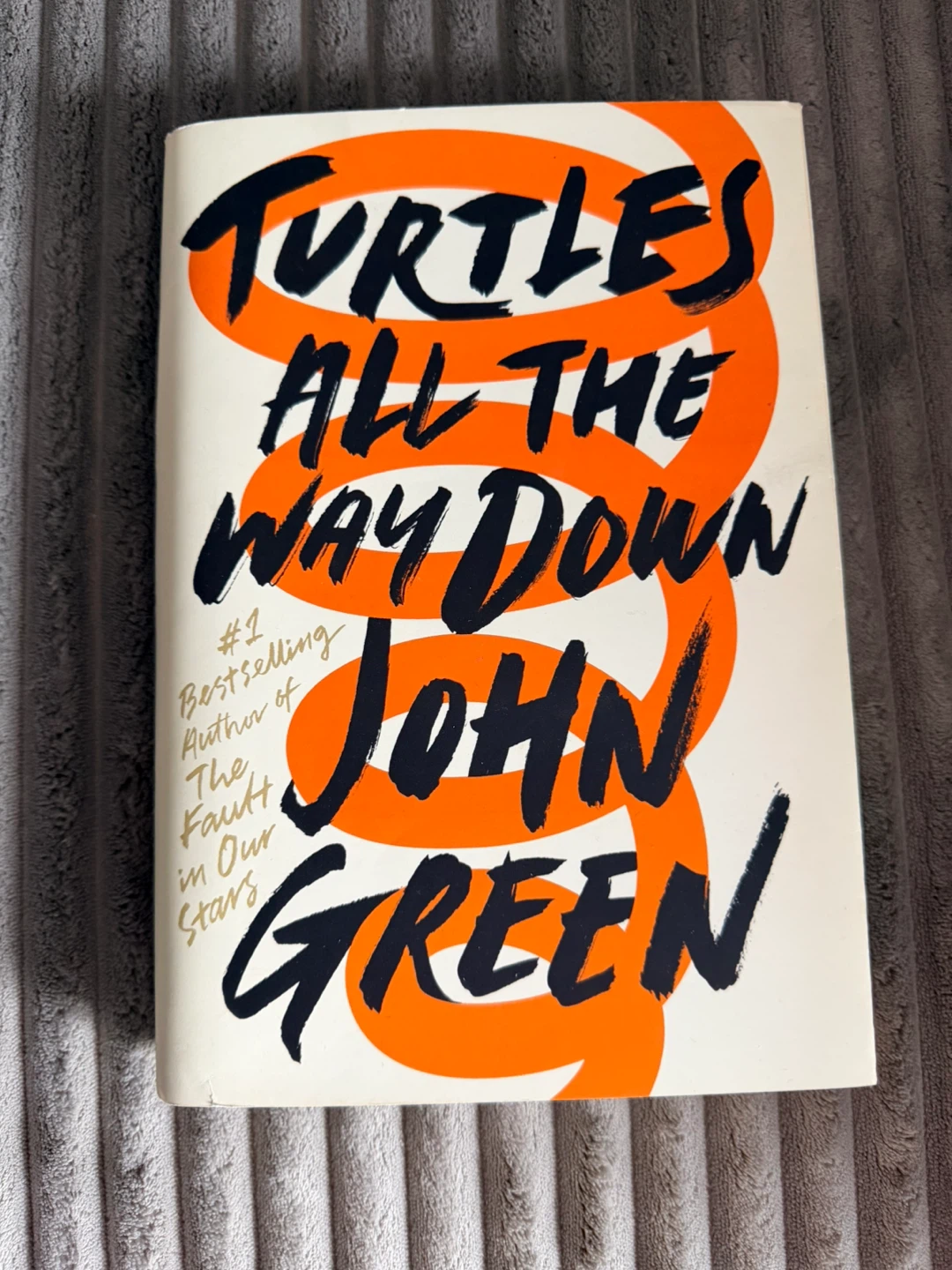 Hardcover Turtles All the Way Down by John Green Paperback Book