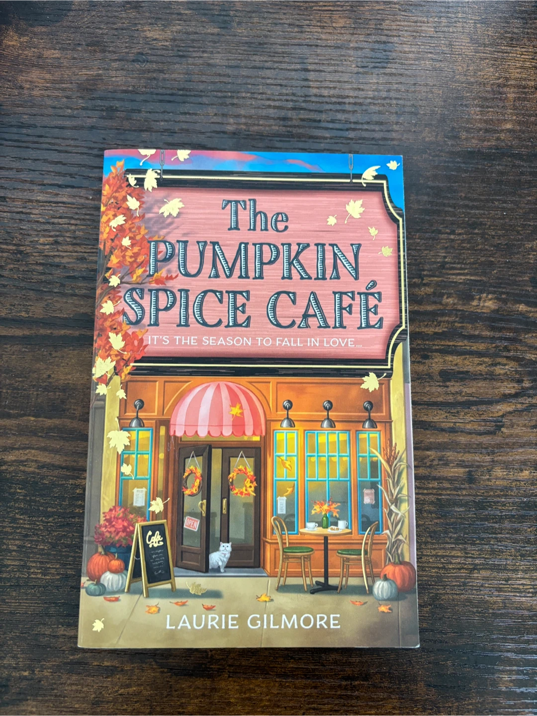 The Pumpkin Spice Café by Laurie Gilmore