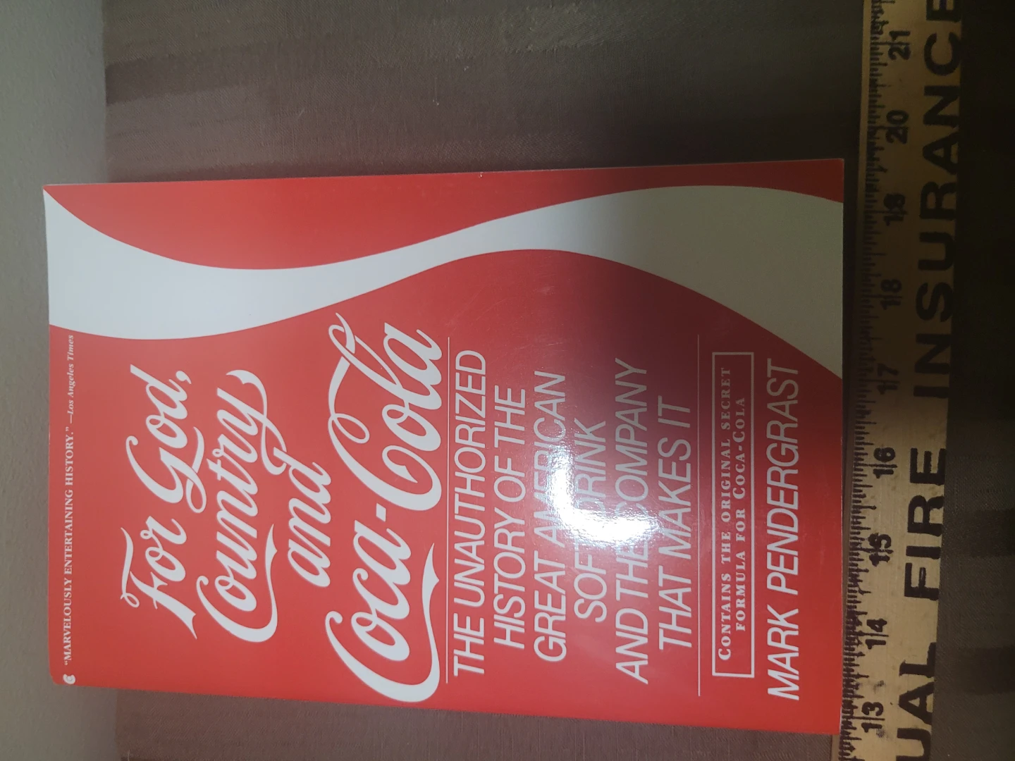 For God, Country, and Coca-Cola: The Unauthorized History - photo 2