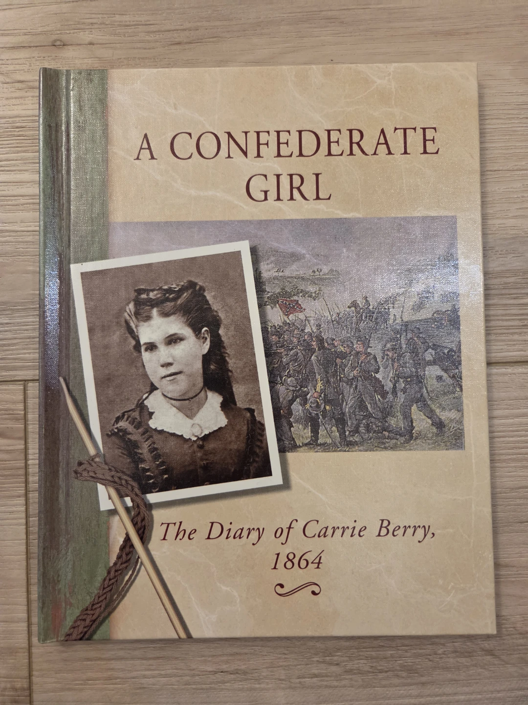 A Confederate Girl: 1864 The Diary of Carrie Berry,  Book