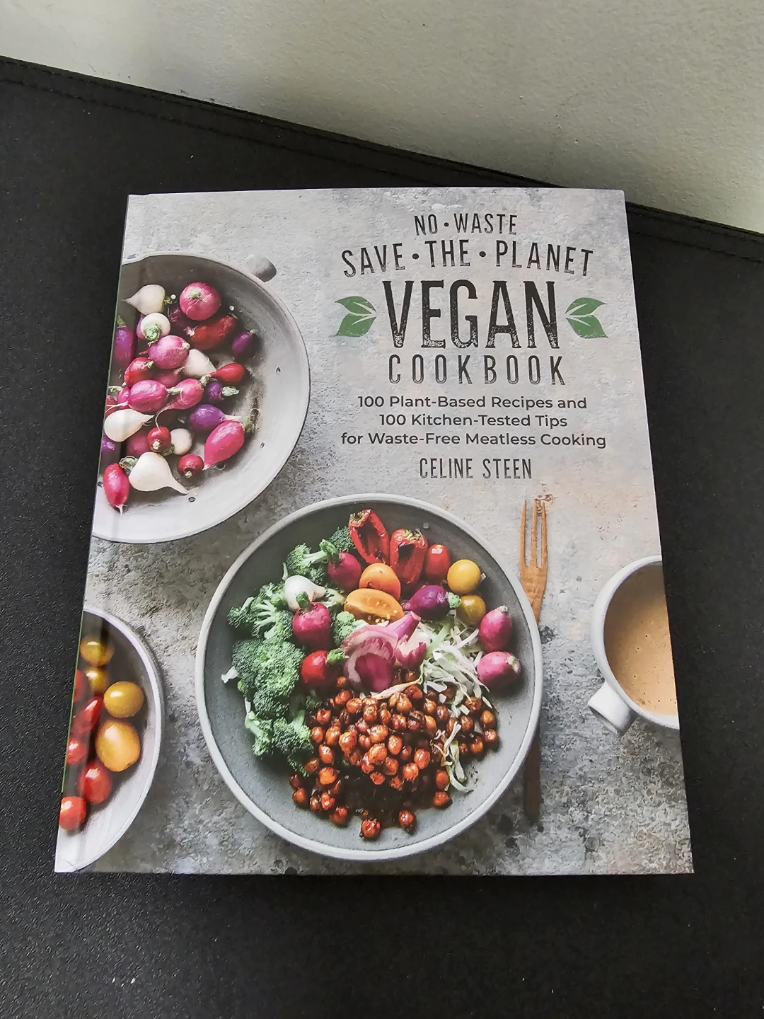 NO•WASTE•SAVE•THE•PLANET VEGAN COOKBOOK | Celine Steen 📖 ⚽️