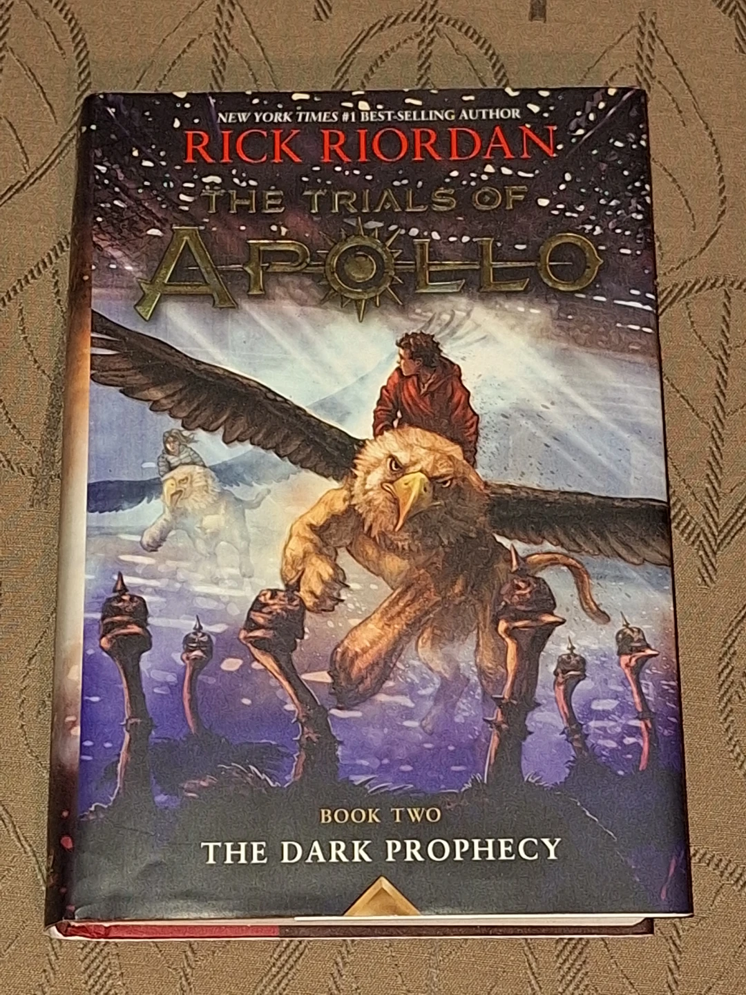 The Trials of Apollo Book Two: The Dark Prophecy by Rick Riordan
