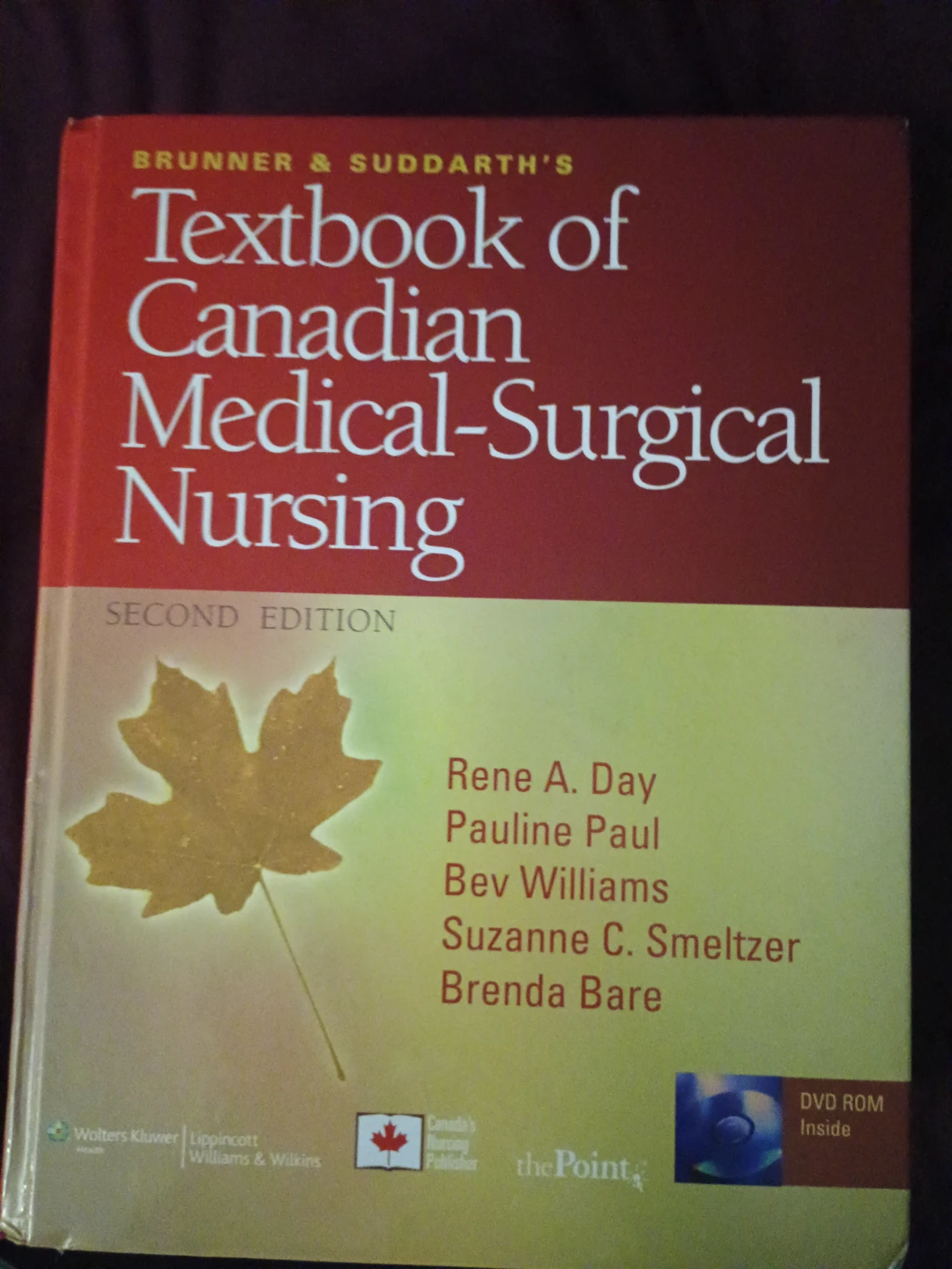 Brunner & Suddarth's  Canadian Medical-Surgical Nursing, 2nd Ed.