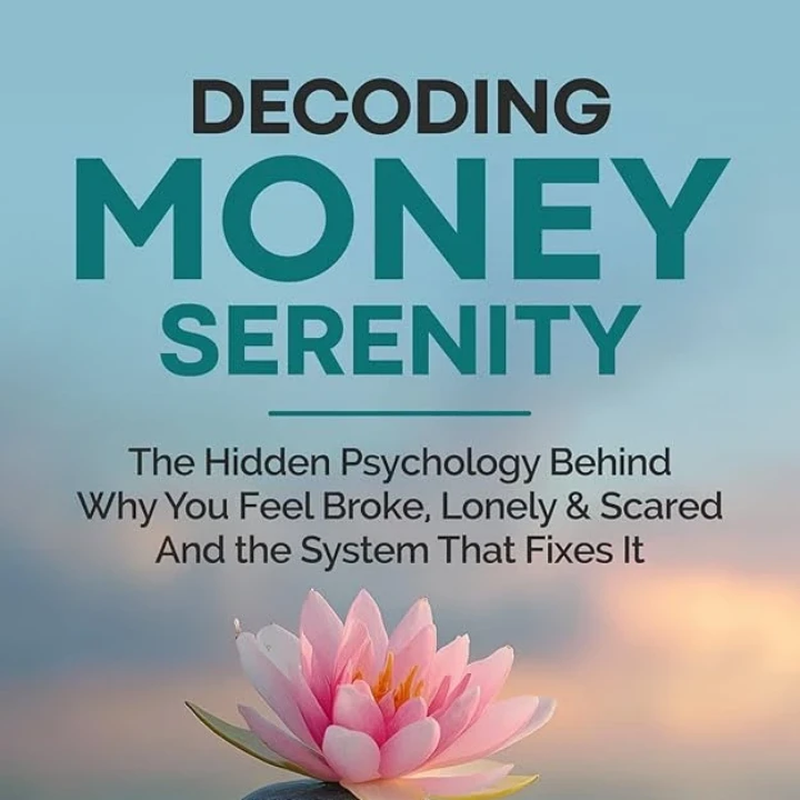 Decoding Money Serenity Book