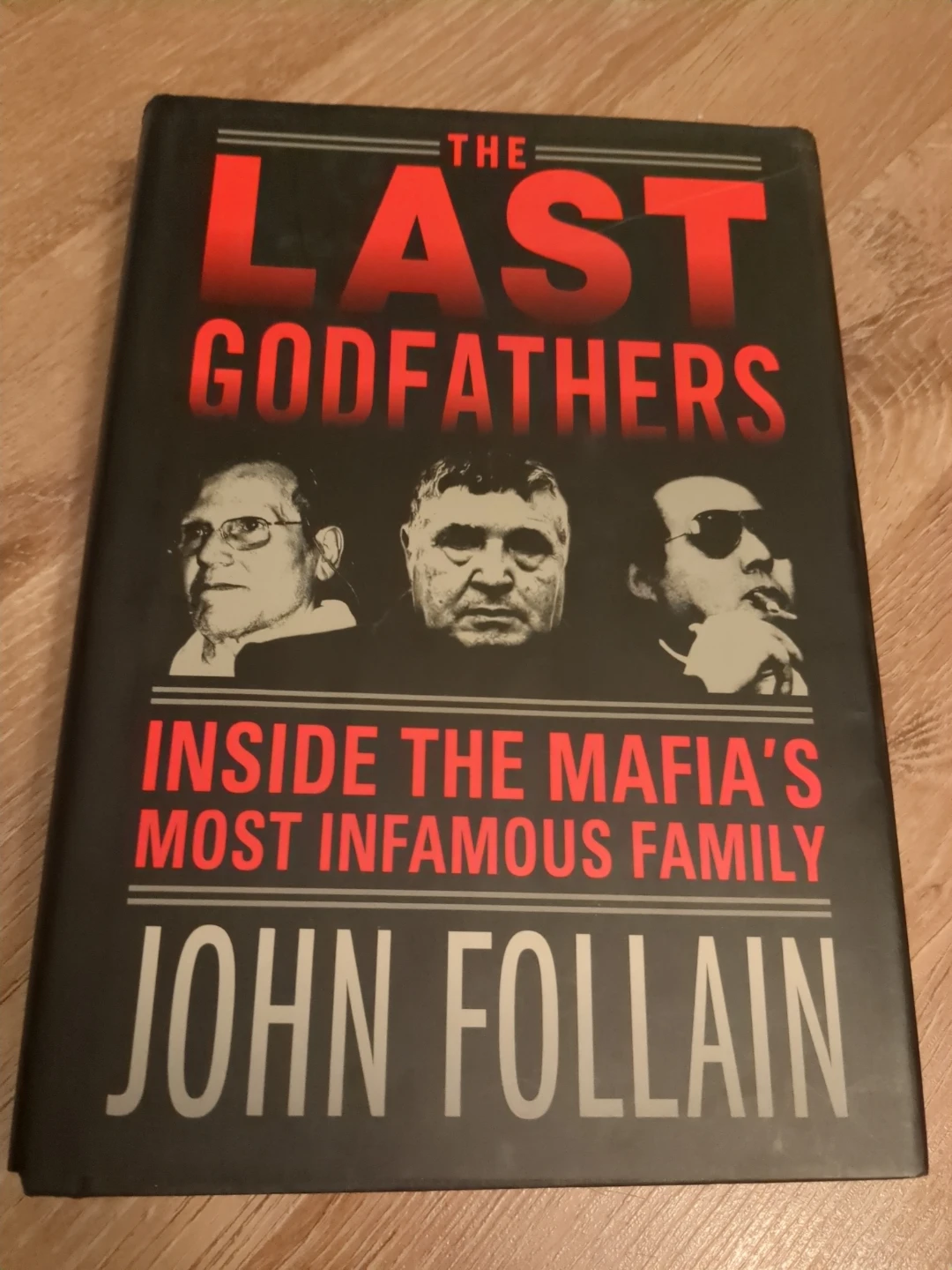 The Last Godfathers - Author: John Follain - photo 3