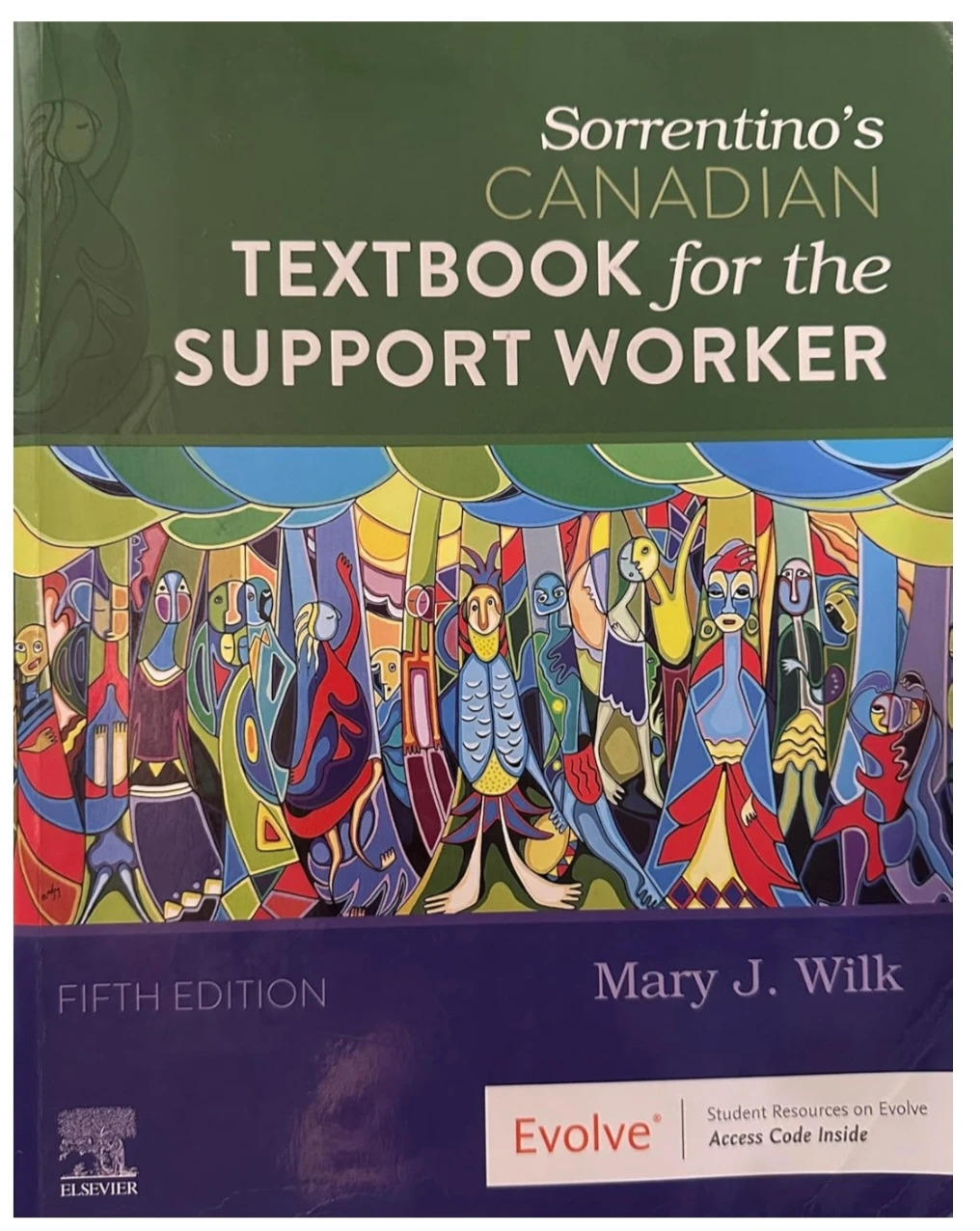Sorrentino's Canadian Textbook for the Support Worker (5th Ed)