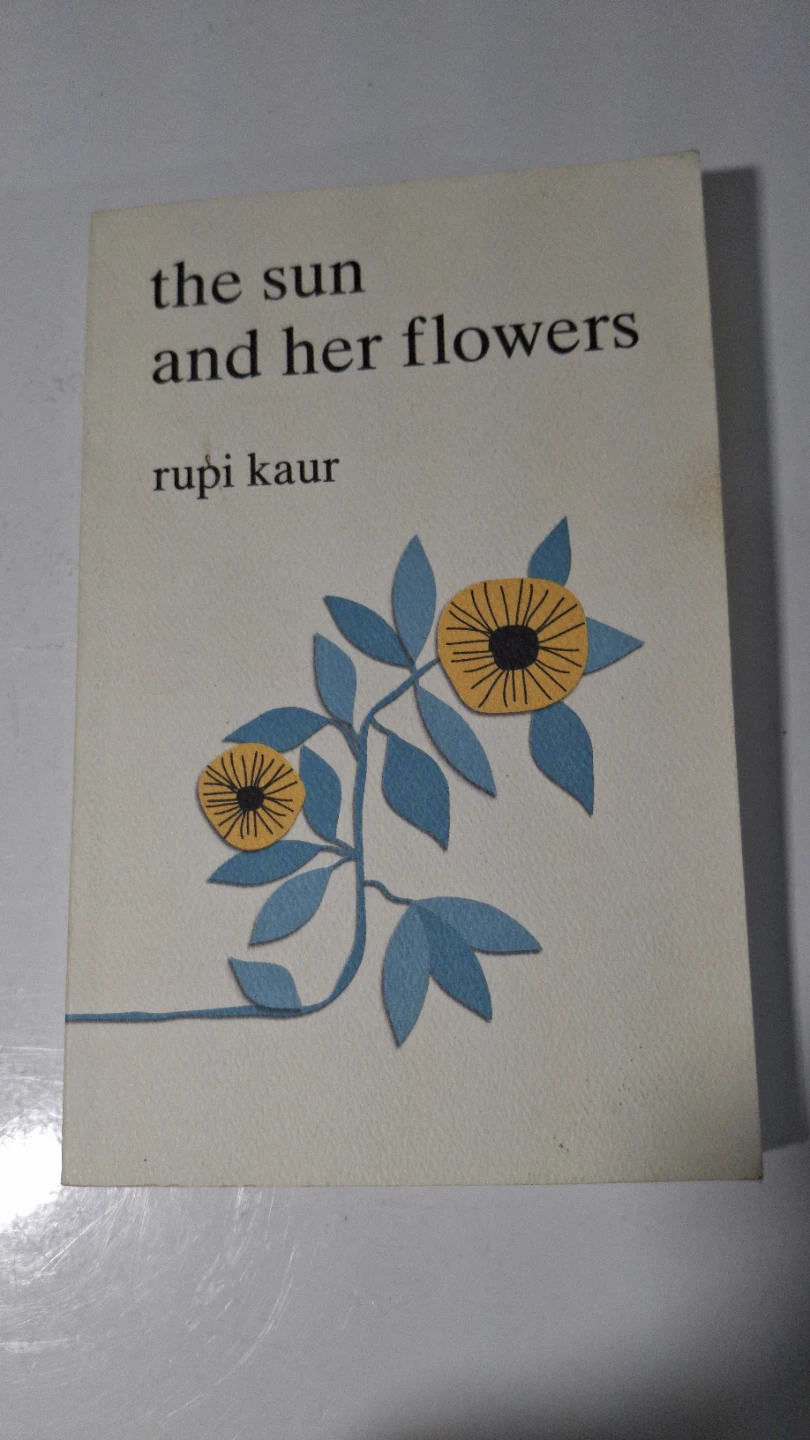 The Sun and Her Flowers by Rupi Kaur