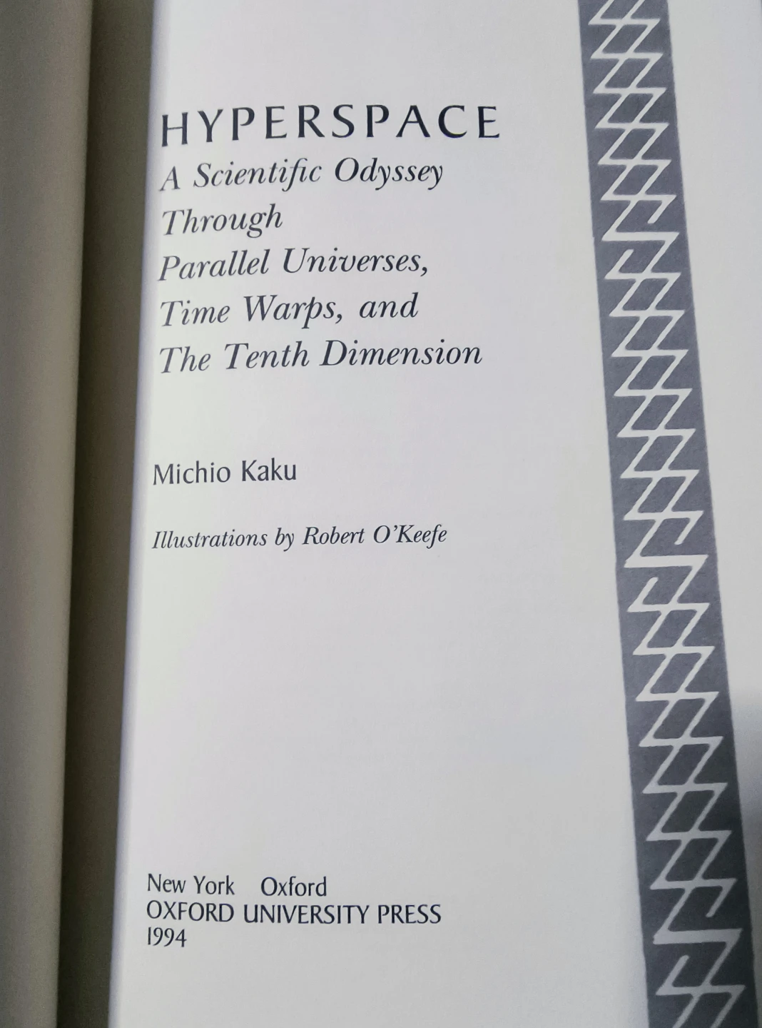 Hyperspace: Parallel Universes, Time Warps Michio Kaku - photo 5