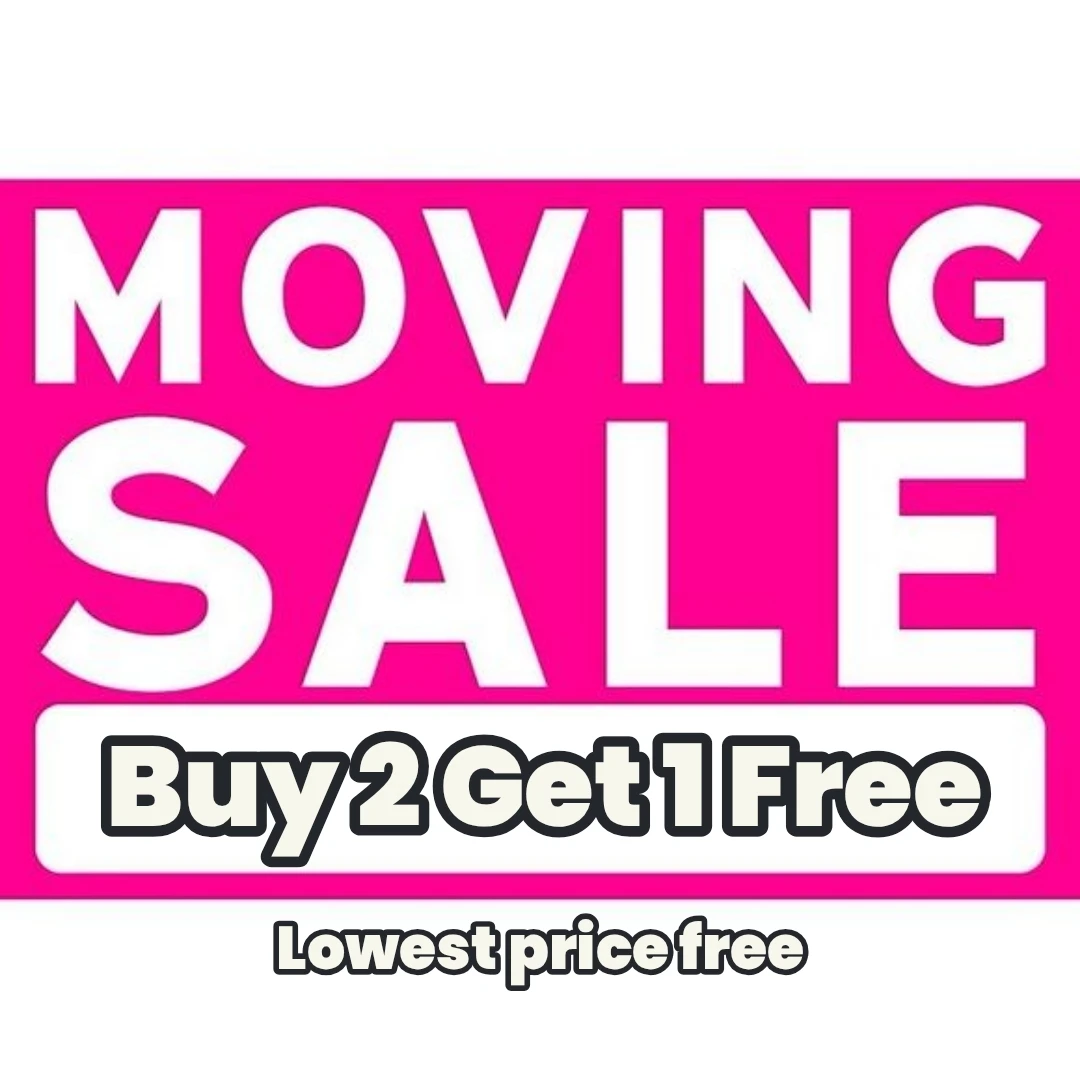 Moving Sale - Buy 2 Get 1 Free