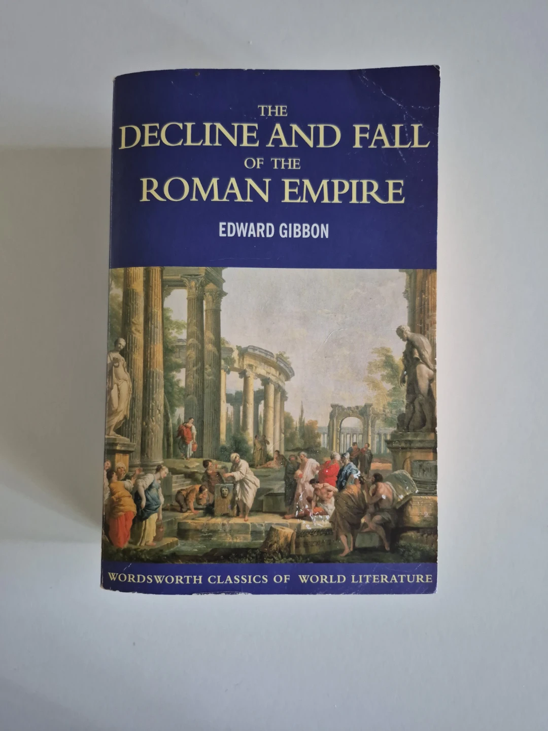 The Decline and Fall of the Roman Empire, Edward Gibbon