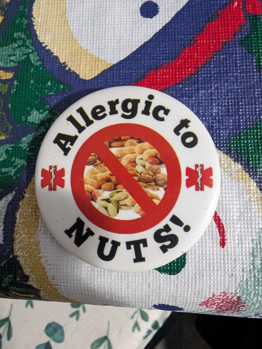 Allergic to Nuts Button