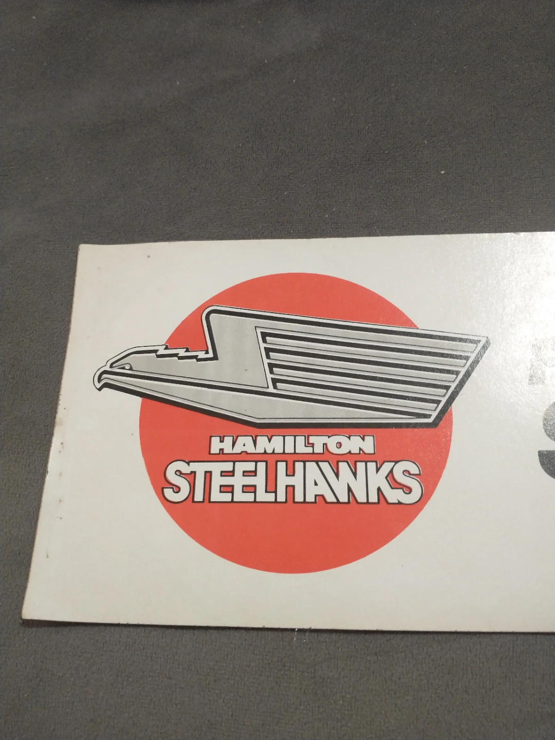 Rare! 1984-1989 OHL Defunct Hamilton Steelhawks Bumper Sticker