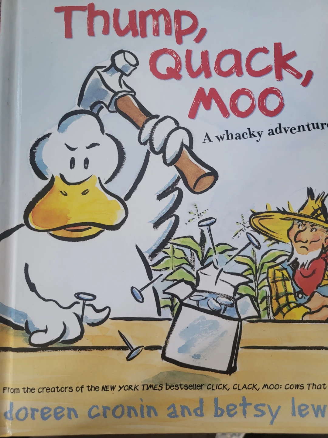 Thump, Quack, Moo by Doreen Cronin Children's Book