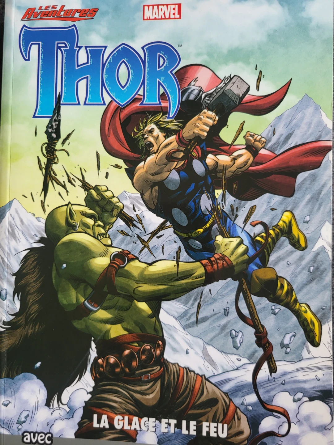 Marvel Thor La Glace et le Feu Graphic Novel