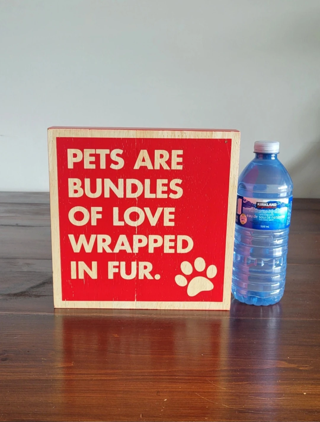 Wooden Sign - "Pets Are Bundles of Love Wrapped in Fur." - photo 3
