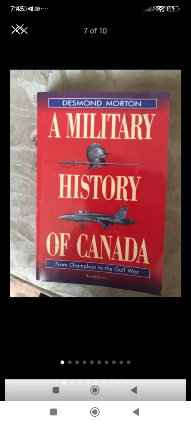 A Military History of Canada by Desmond Morton (Third Edition)