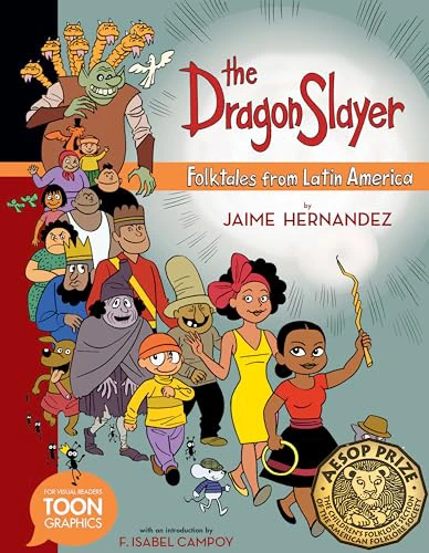 The Dragon Slayer: Folktales from Latin America ⚽