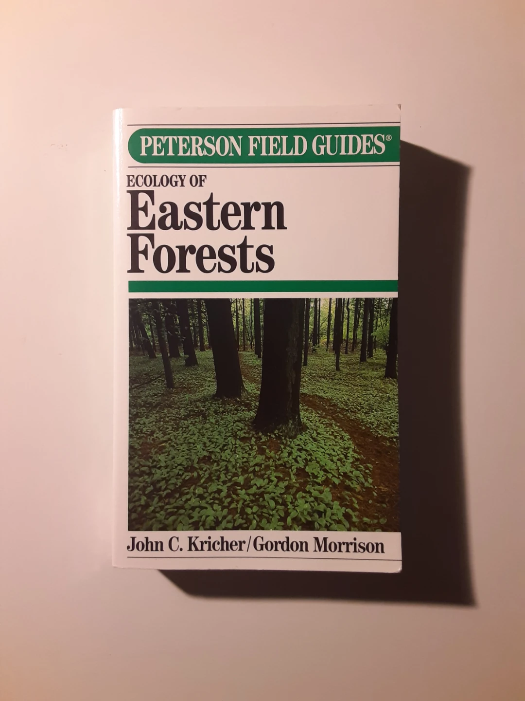 Ecology of Eastern Forests (1988)