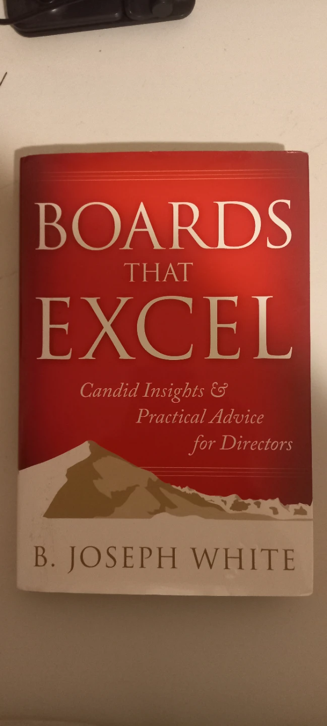 Boards That Excel by B. Joseph White - photo 2