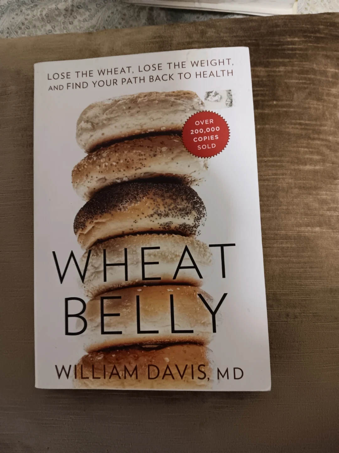 Wheat Belly by William Davis, MD Book