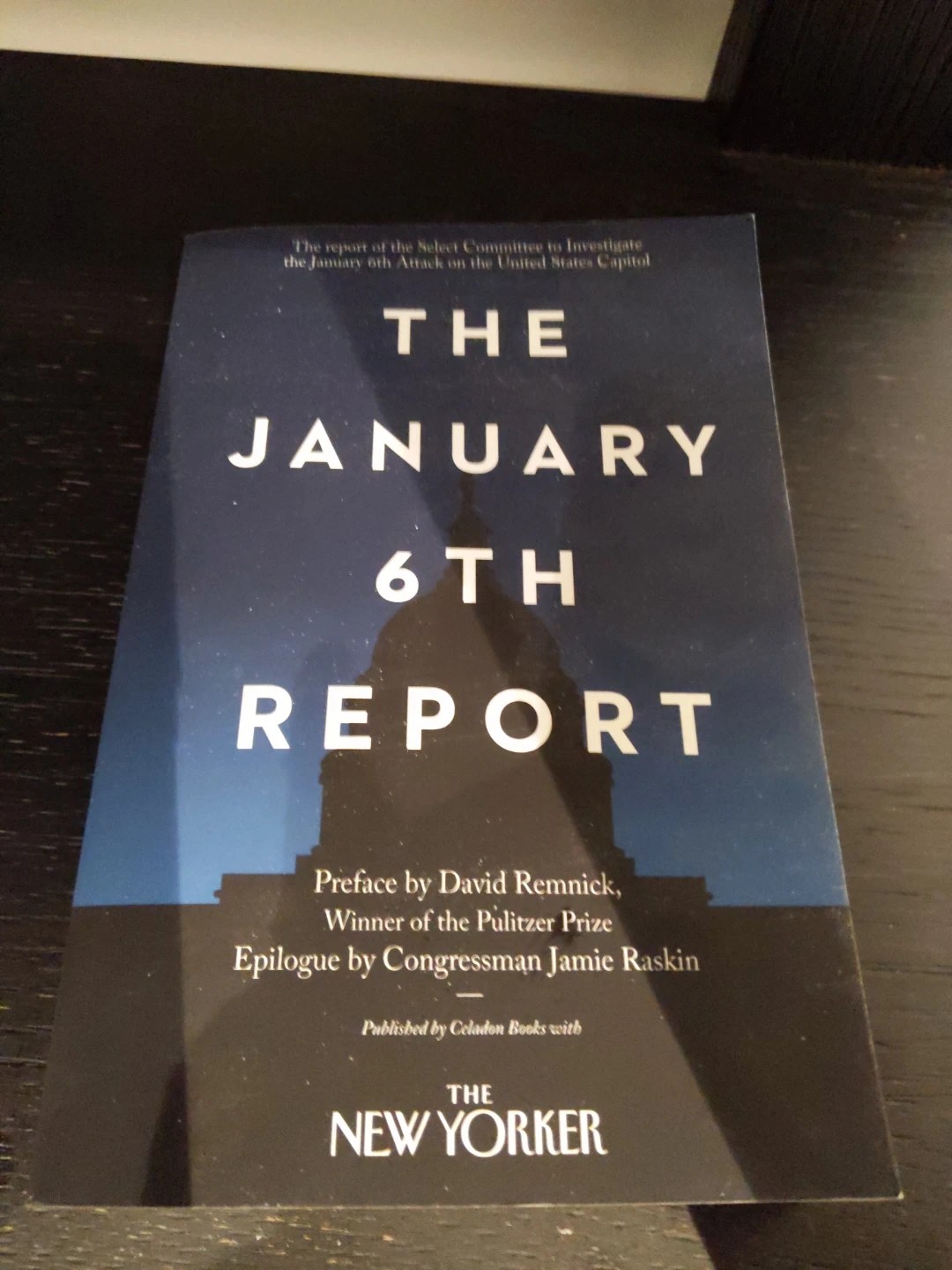 The January 6th Report - Celadon Books & The New Yorker