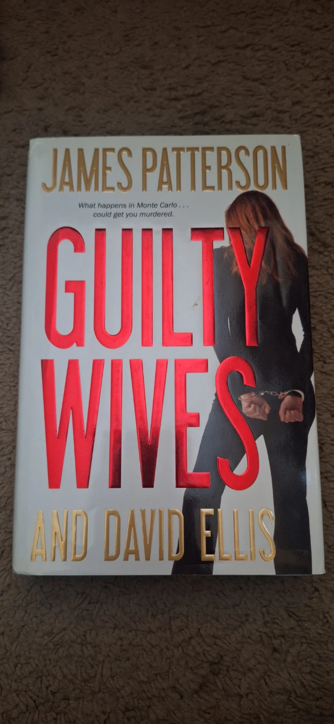 James Patterson Guilty Wives and David Ellis Novel