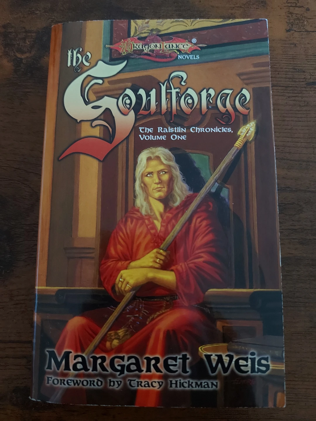 The Soulforge: The Raistlin Chronicles, Vol. 1 by Margaret Weis