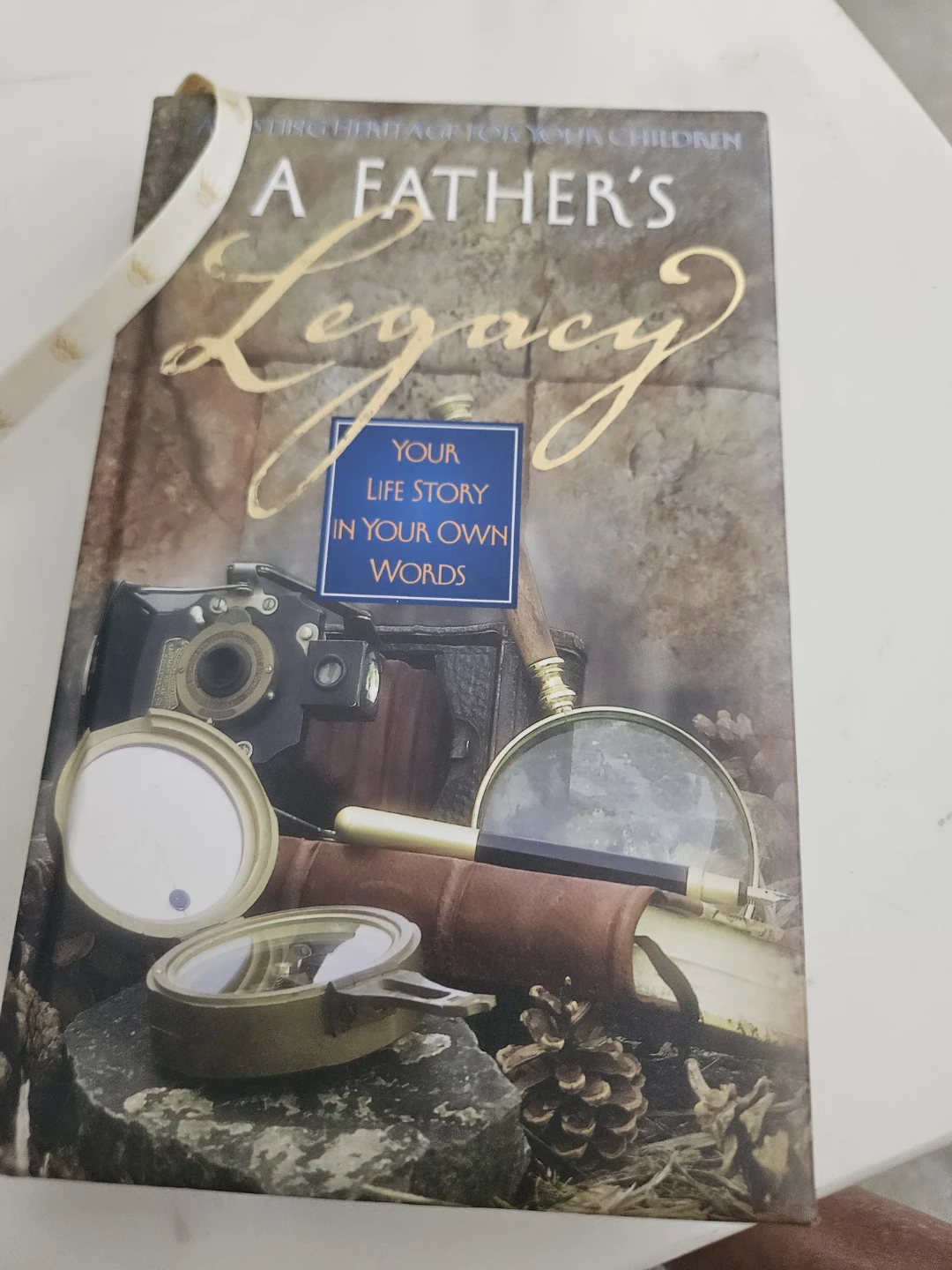A Father's Legacy: Your Life Story in Your Own Words Journal