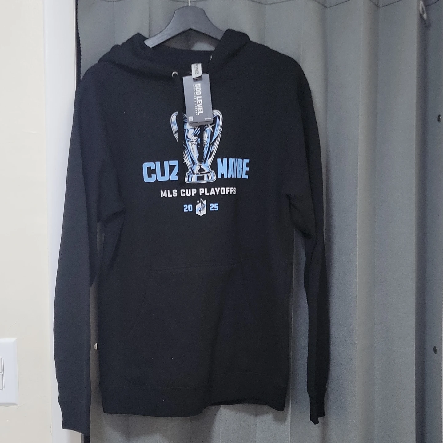 500 Level "Cuz Maybe" MLS Cup Playoffs Hoodie Size S