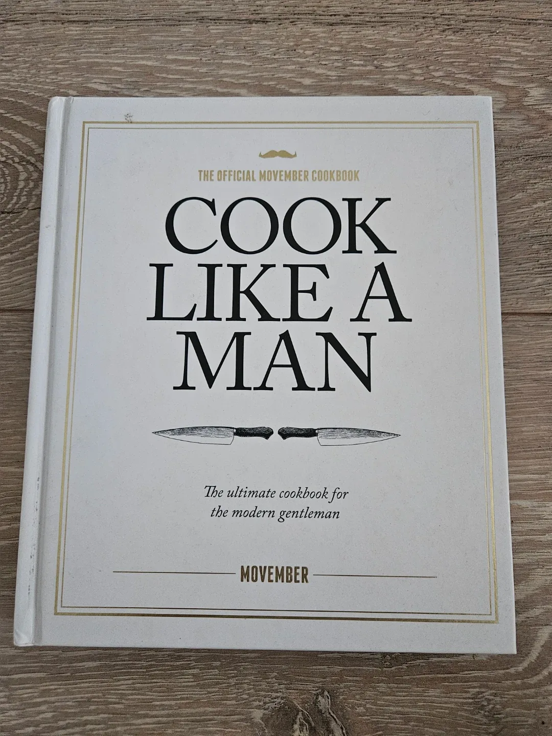 ⚽️ Cook Like a Man: The Official Movember Cookbook