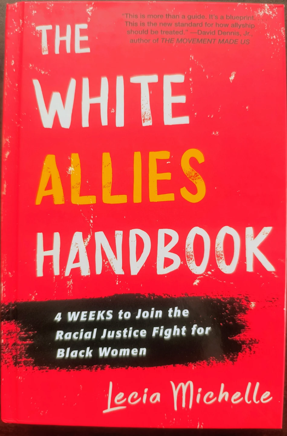 The White Allies Handbook by Lecia Michelle