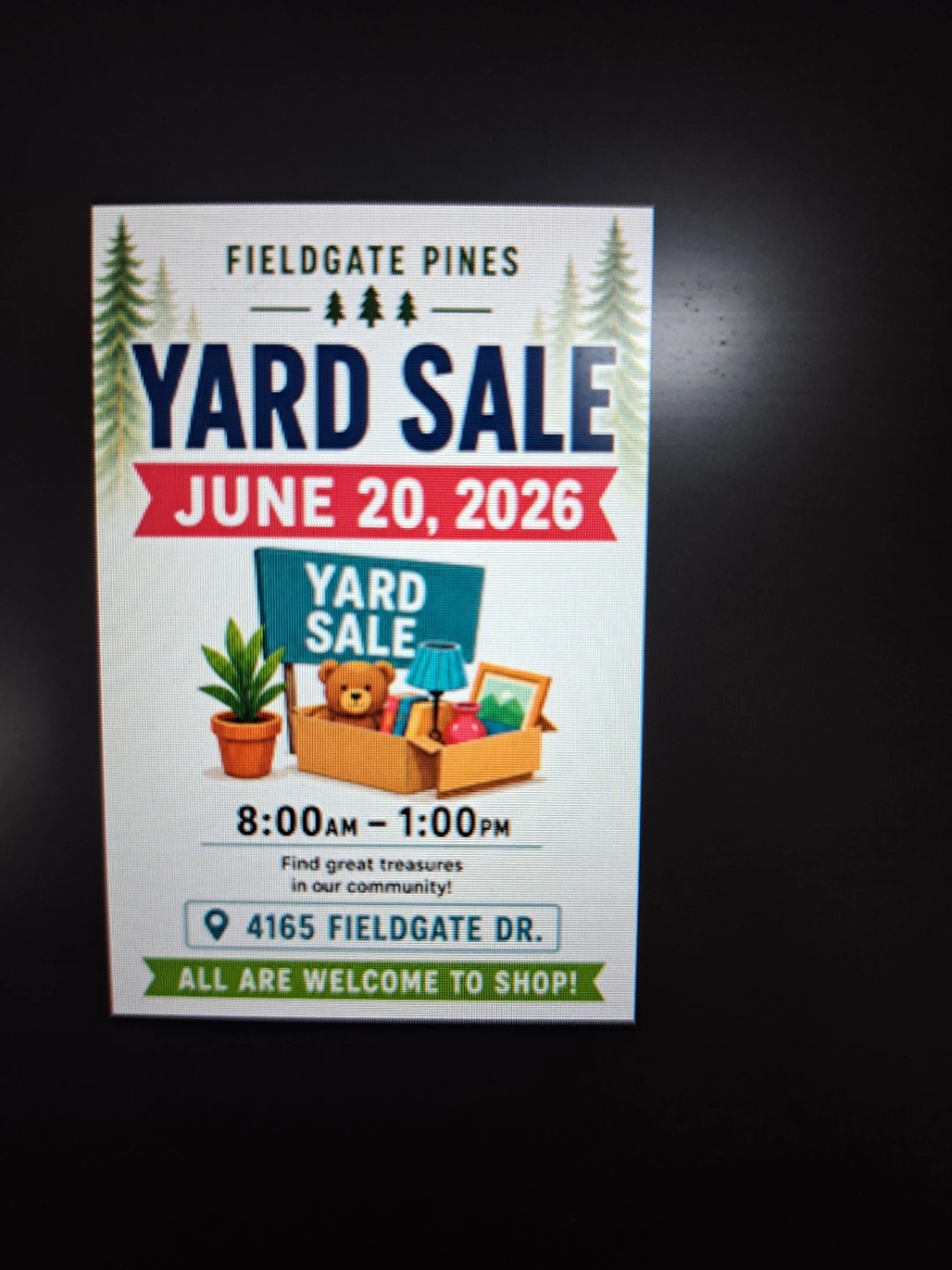4165 Fieldgate Dr. COMMUNITY YARD SALE. Sat. JUNE 20 8 -2
