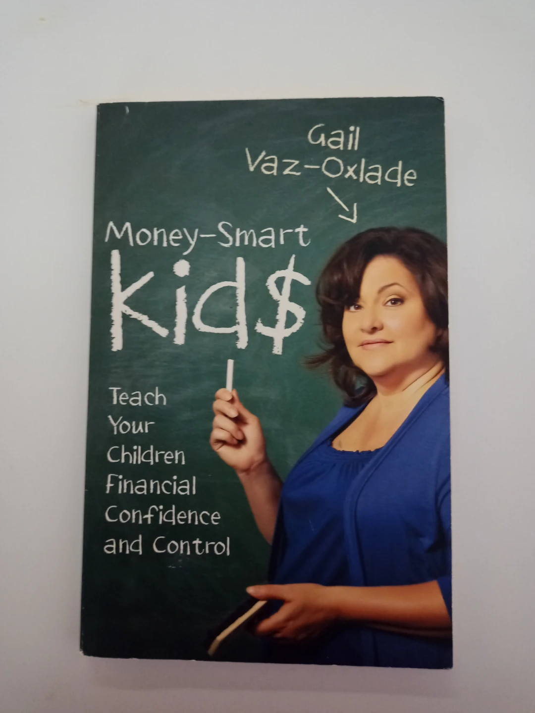 Money-Smart Kid$ by Gail Vaz-Oxlade