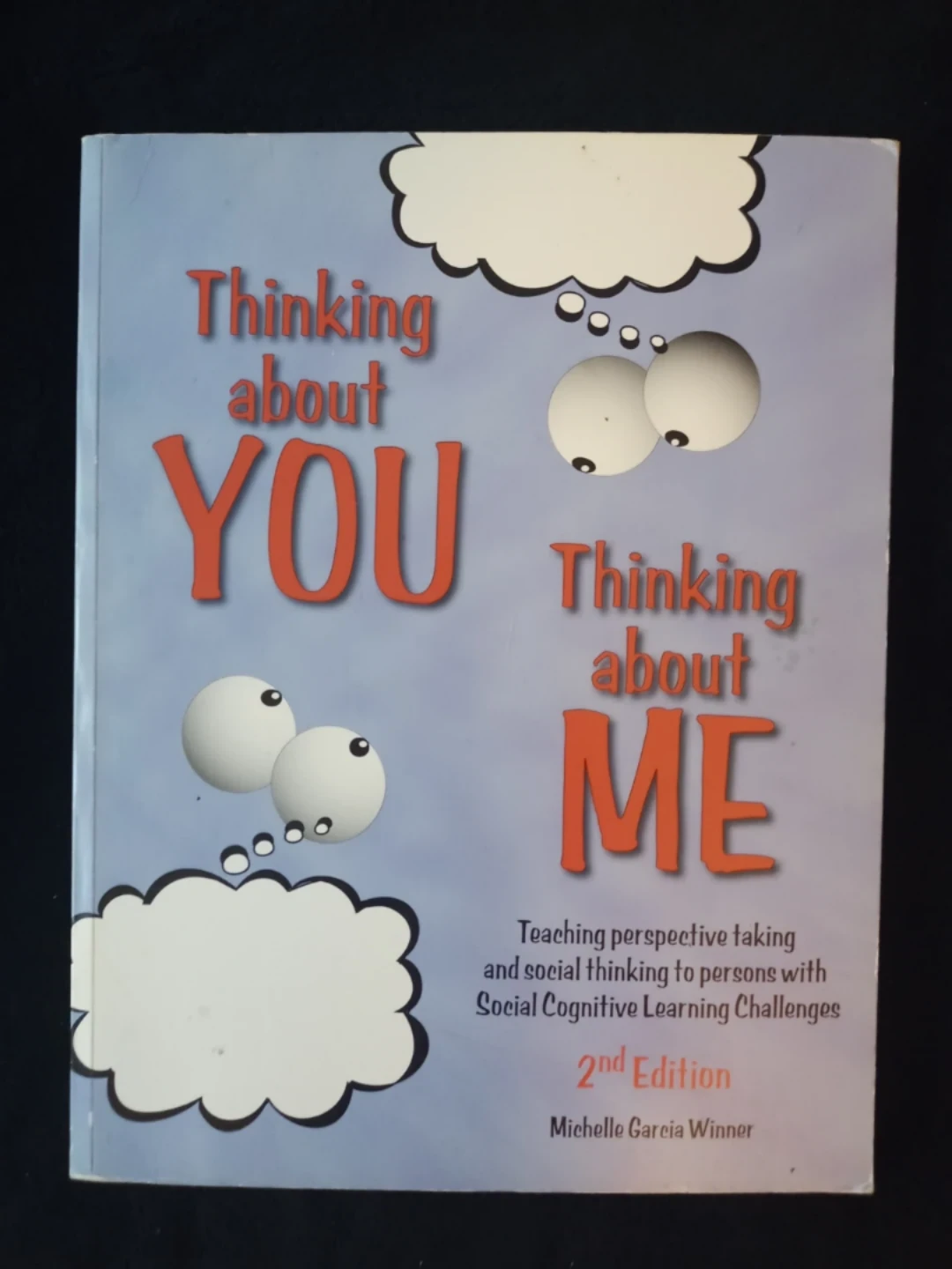 Thinking about YOU Thinking about ME 2nd Edition Book