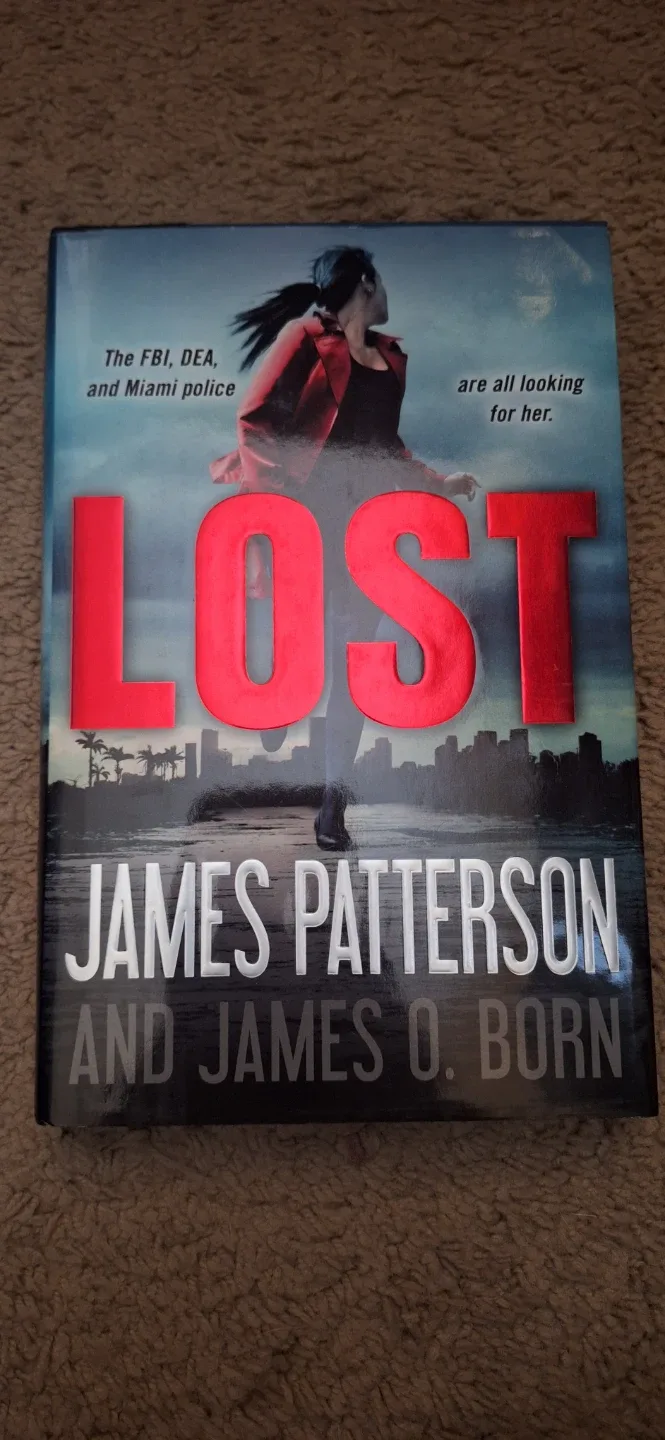 Lost by James Patterson and James O. Born - Thriller Novel