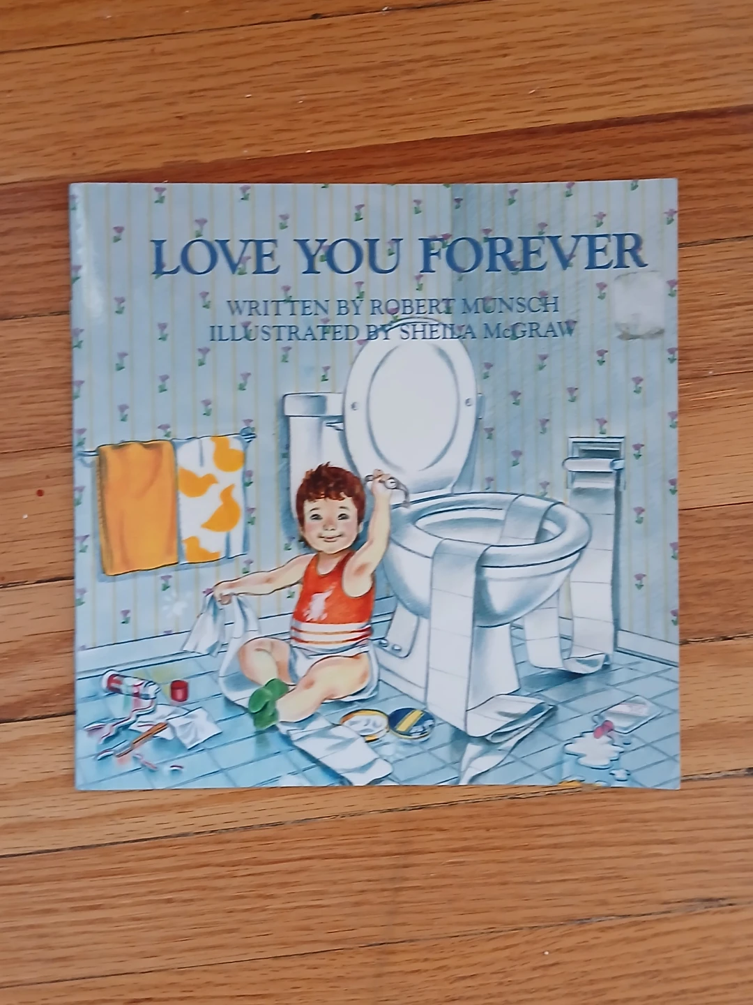 Love You Forever Children's Book by Robert Munsch