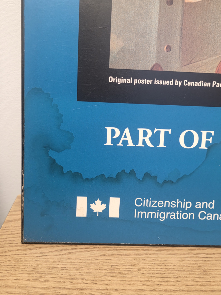 Canadian Pacific "Part of Our Past, Building Our Future" Poster