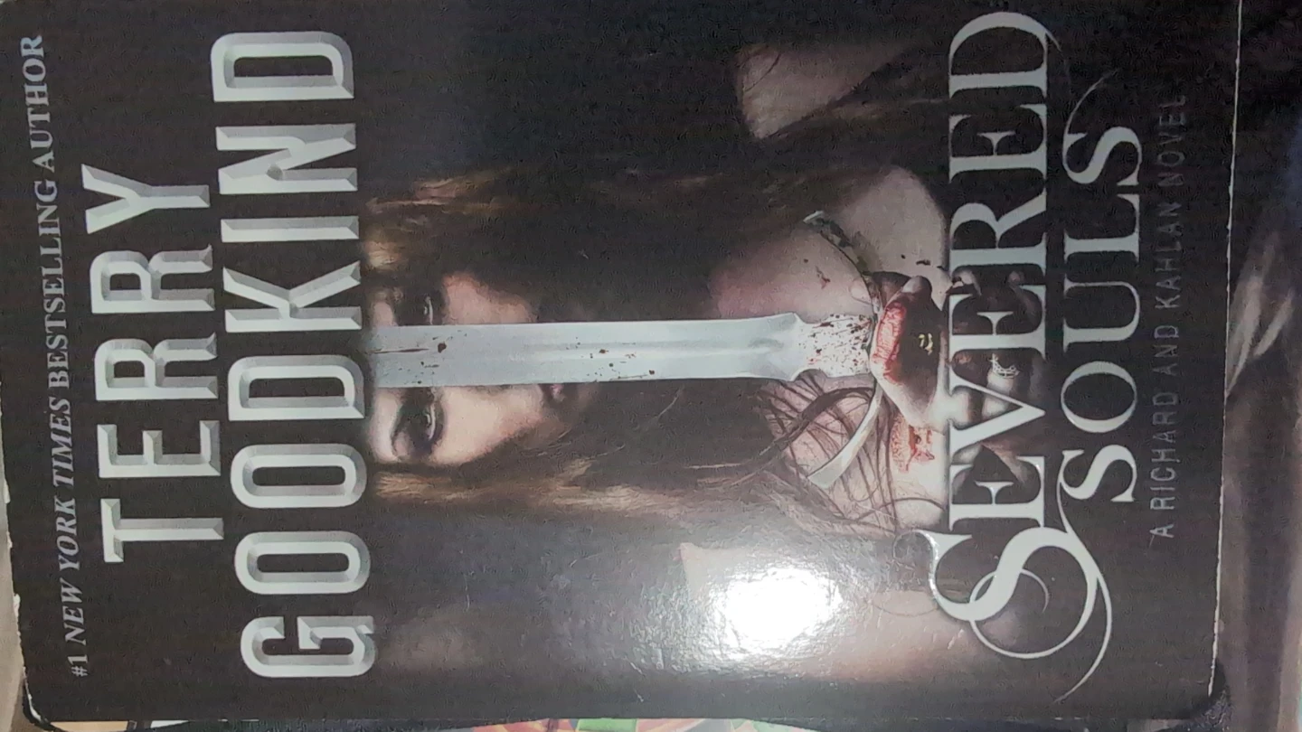 Severed Souls: A Richard and Kahlan Novel by Terry Goodkind  ⚽
